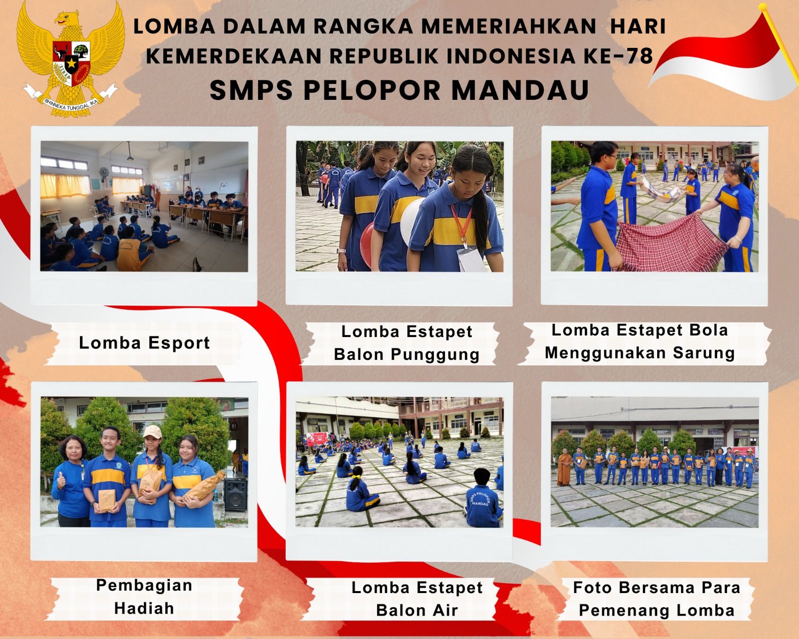 LOMBA DALAM RANGKA MEMERIAHKAN HARI KEMERDEKAAN REPUBLIK INDONESIA KE-78 SMPS PELOPOR MANDAU